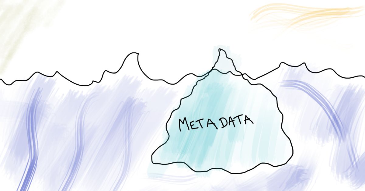 Metadata is invisible to the eye